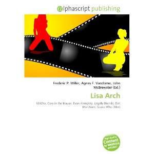  Lisa Arch (9786132684325) Books