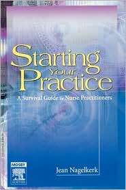 Starting Your Practice, (0323024882), Jean Nagelkerk, Textbooks 