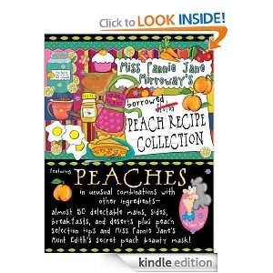 Miss Fannie Jane Mirroways Borrowed Peach Recipe Collection (Cookin 