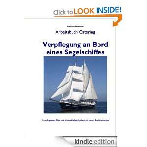 Verpflegung an Bord eines Segelschiffes Arbeitsbuch Catering 