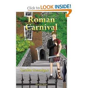  Roman Carnival [Paperback] Serafim Gascoigne Books