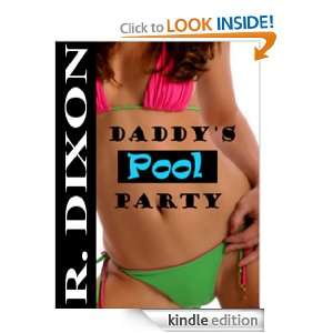 Daddys Pool Party Raminar Dixon  Kindle Store