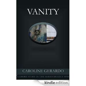 Vanity (Cardinal Sins) Caroline Gerardo  Kindle Store