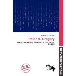  Peter H. Gregory (9786200537676) Germain Adriaan Books