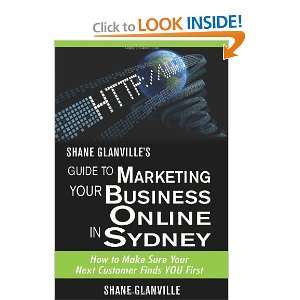   Next Customer Finds YOU First (9781456511128) Shane Glanville Books