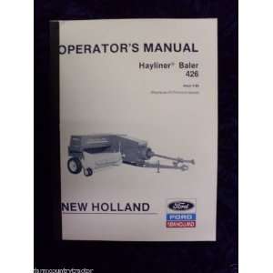  New Holland 426 Hayliner Baler OEM OEM Owners Manual New 