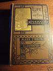 Life on the Mississippi by Mark Twain. First edition