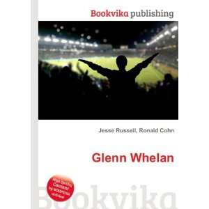  Glenn Whelan Ronald Cohn Jesse Russell Books