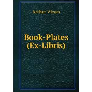  Book Plates (Ex Libris) Arthur Vicars Books