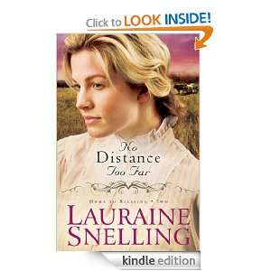 No Distance Too Far (Home to Blessing) Lauraine Snelling  