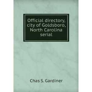  Official directory, city of Goldsboro, North Carolina 