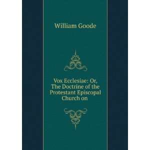   the Protestant Episcopal Church on . William Goode  Books