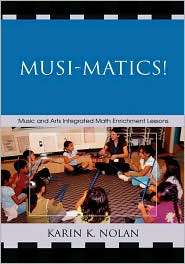 Musi Matics, (1578869781), Karin K. Nolan, Textbooks   