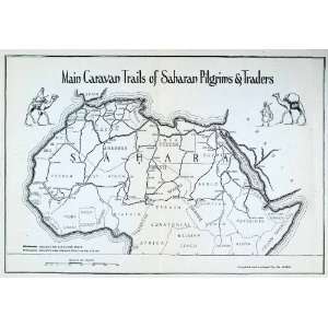 Lithograph Map Africa Sahara Caravan Trade Pilgrim Trail Camel Algeria 
