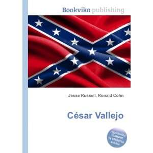  CÃ©sar Vallejo Ronald Cohn Jesse Russell Books