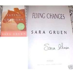 Sara Gruen Flying Changes Signed BOOK COA EXACT PROOF   Sports 