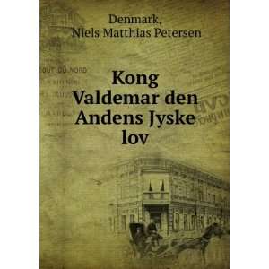  Kong Valdemar den Andens Jyske lov Niels Matthias 