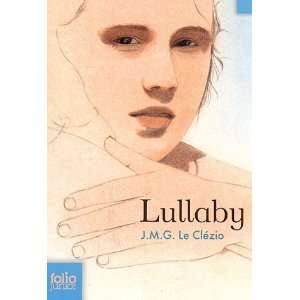  Lullaby Jean Marie Gustave Le Clézio Books