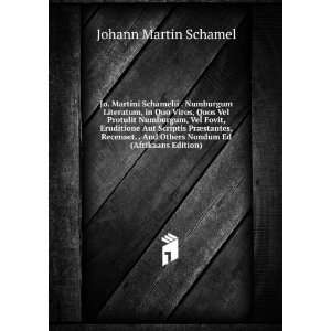   And Others Nondum Ed (Afrikaans Edition) Johann Martin Schamel Books