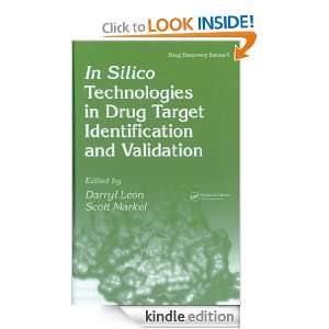 Silico Technologies in Drug Target Identification and Validation (Drug 