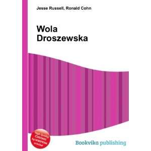  Wola Droszewska Ronald Cohn Jesse Russell Books