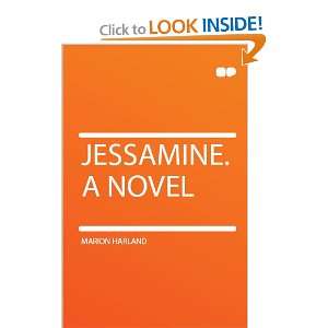  Jessamine. a Novel Marion Harland Books