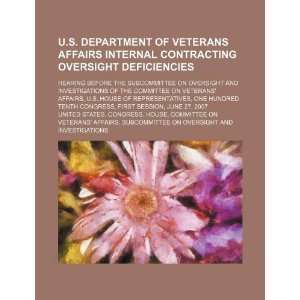 Veterans Affairs internal contracting oversight deficiencies hearing 