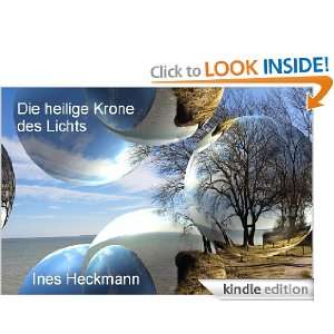   des Lichts (German Edition) Ines Heckmann  Kindle Store