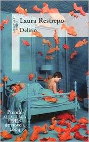 Delirio, (9587041453), Laura Restrepo, Textbooks   