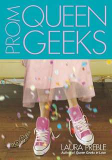   Prom Queen Geeks by Laura Preble, Penguin Group US 