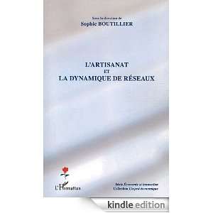 Artisanat et la Dynamique de Reseaux (Economie et Innovation) (French 