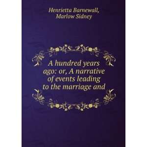   , by Their Grand Daughter H. Barnewall. Henrietta Barnewall Books