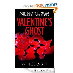Valentines Ghost (Supernatural Novella Series) Aimee Ash  
