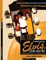     Elvis, Linda & Me Unseen Pictures & Untold Stories from Graceland
