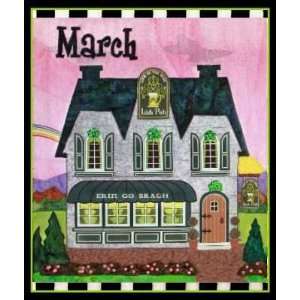  Quilting Holiday House Kit   March  preorder Arts 