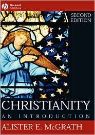 Christianity An Introduction, (1405109017), Alister E. McGrath 