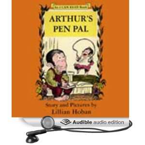    Arthurs Pen Pal (Audible Audio Edition) Lillian Hoban Books