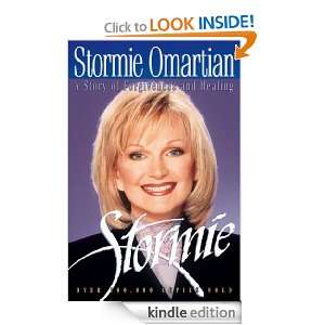 Stormie A Story of Forgiveness and Healing Stormie Omartian  