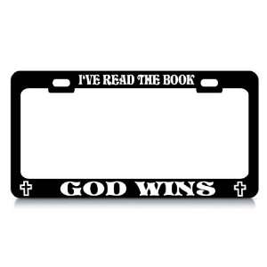  I HAVE READ THE BOOK GOD WINS #4 Religious Christian Auto 