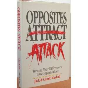  Opposites Attack Turning Your Differences Into 