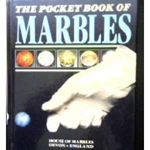  THE POCKET BOOK OF MARBLES/HOUSE OF MARBLES DEVON, ENGLAND 