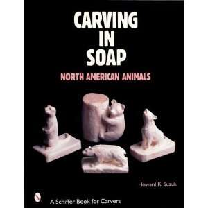  in Soap North American Animals [Paperback] Howard K. Suzuki Books