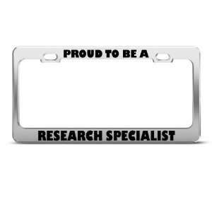 Proud To Be A Research Specialist Career Profession license plate 