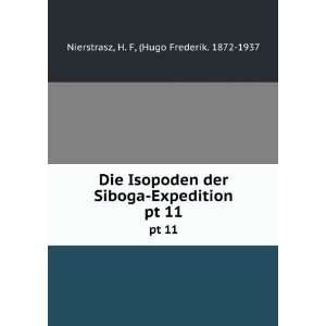    Expedition. pt 11 H. F, (Hugo Frederik. 1872 1937 Nierstrasz Books