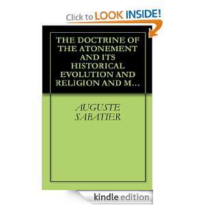 THE DOCTRINE OF THE ATONEMENT AND ITS HISTORICAL EVOLUTION AND 