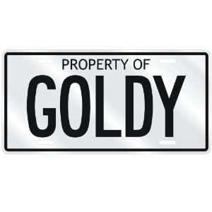 NEW  PROPERTY OF GOLDY  LICENSE PLATE SIGN NAME 
