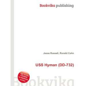  USS Hyman (DD 732) Ronald Cohn Jesse Russell Books