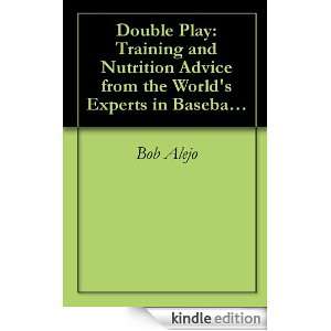 Double Play Training and Nutrition Advice from the Worlds Experts in 
