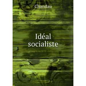  IdÃ©al socialiste Chandau Books