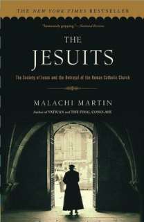   Jesuits by Malachi Martin, Simon & Schuster 